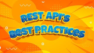 Best practices we follow to build existing rest APIs