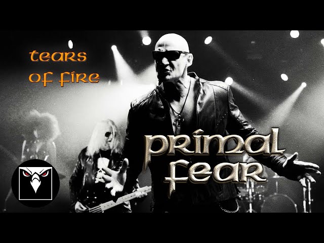 Primal Fear - Tears of Fire
