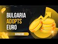 Bulgaria Adopts EuroBulgaria Officially Adopts the Euro — A Historic Economic Shift