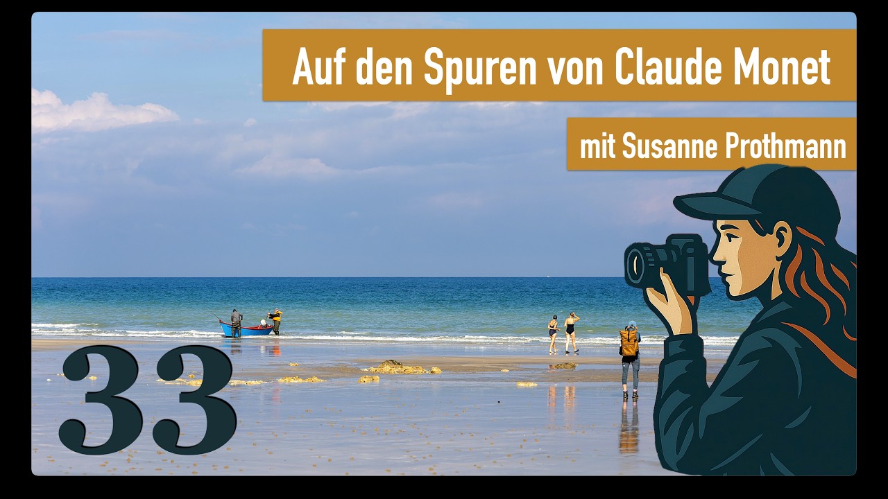Dia 33 - Auf den Spuren von Claude Monet mit Susanne Prothmann - Podcast 'Bilder und Geschichten'
