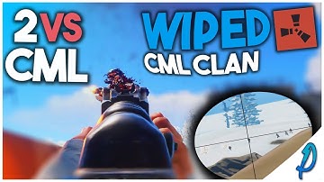 Rust | Wiping CML Clan as a Duo - 2 VS 10