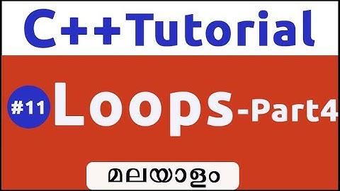 Nested Loop Concept In C++ -Malayalam #11