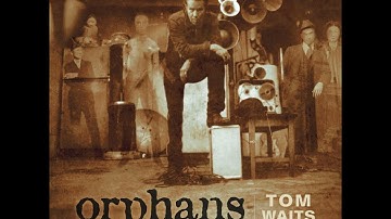 Tom Waits - Bend Down The Branches 432 Hz