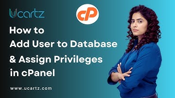 How to Add a User to a Database and Assign Privileges in cPanel