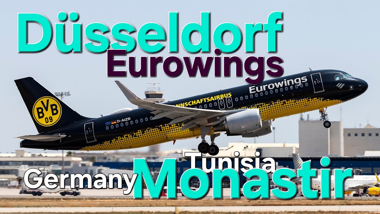 Düsseldorf [DUS] - Monastir [MIR], Eurowings Airlines, Airbus 320-200, BVB livery