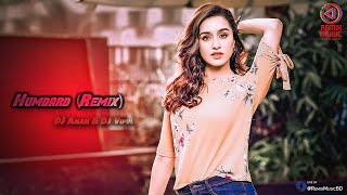 Humdard (Remix) - DJ Aman & DJ Vipul - Remix Music BD