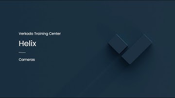 Verkada Video Security | Helix (Command Admin)