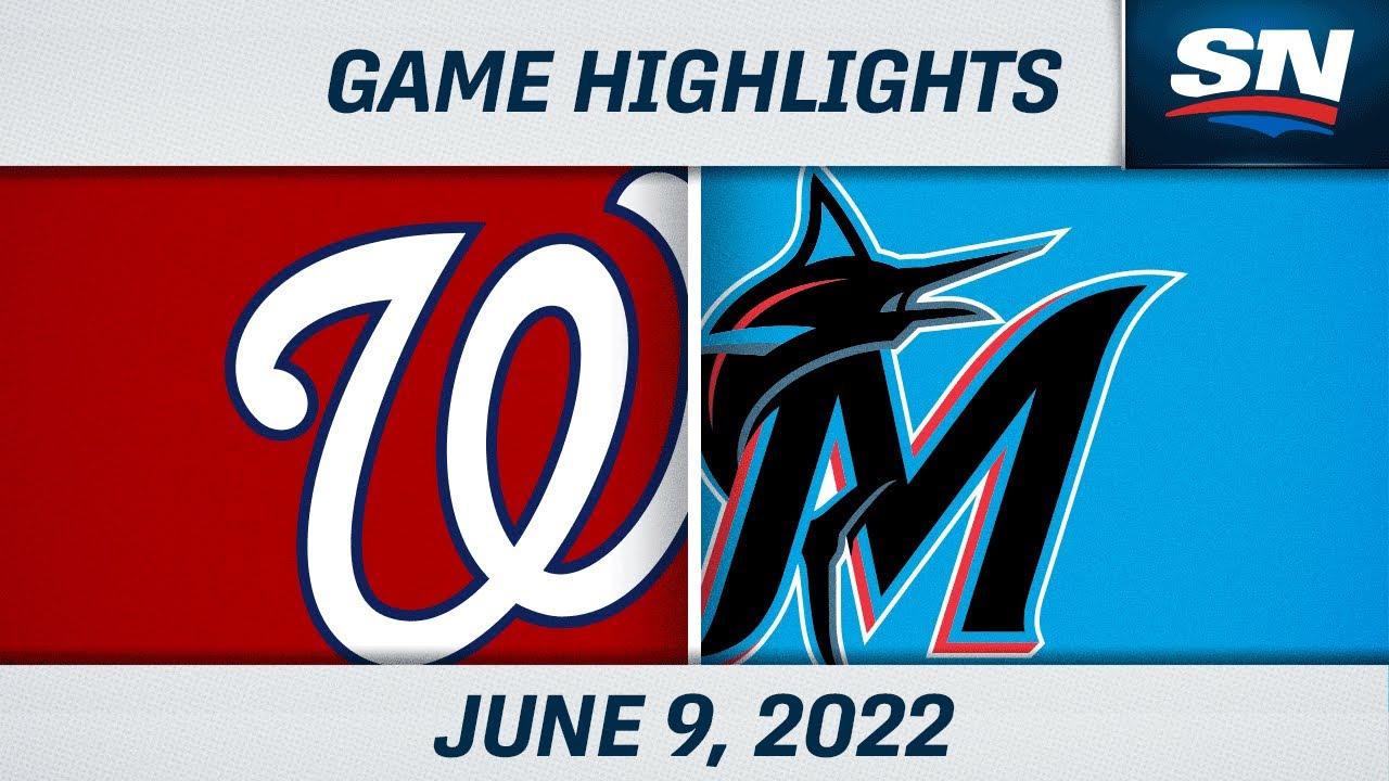 MLB Highlights Nationals vs. Marlins June 9, 2022 YouTube