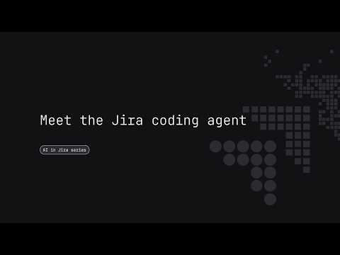 How to Use Jira Coding Agent to Write Code and Raise Pull Requests
