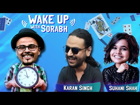 Mental Magic With @KaranSinghMagic  & @SuhaniShah | Wake Up With Sorabh |