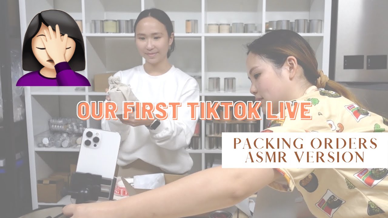 PACKINGS ORDERS ASMR || Our first TikTok live fail 🤦🏻‍♀️