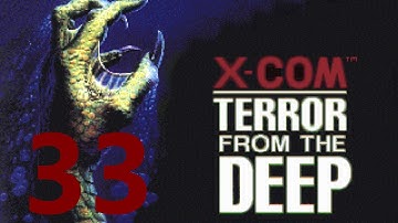 Zagrajmy w X-Com: Terror from the Deep. Part 33