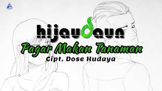 Download Lagu Pagar makan tanaman MP3