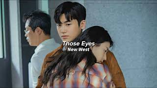 those eyes - new west [edit audio] Resimi
