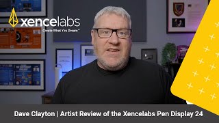 Artist review of the Xencelabs Pen Display 24 - Dave Clayton