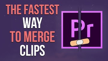 How to MERGE clips together in Adobe Premiere Pro