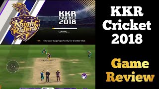 KKR Cricket 2018 Game Full Review || Gameplay, Features.... screenshot 1