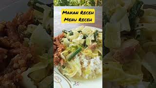 Makan Receh, Menu Receh Tapi Rasanya Gak Recehan