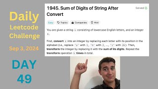 Daily LeetCode Challenge (Day 49): Sum of Digits of String After Convert Profile