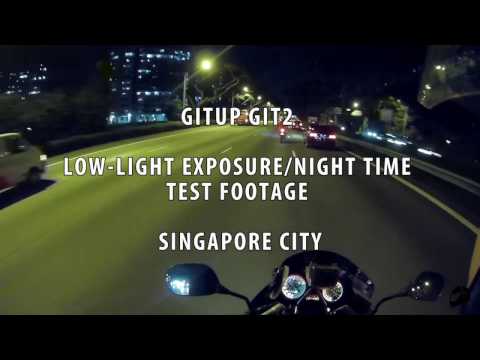 GitUp Git2 Pro: Low Light Exposure / Night Time Test Footage - Singapore City GitUp Git2 Pro: Low Light Exposure / Night Time Test Footage - Singapore City