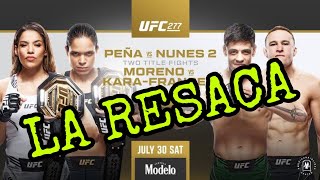 UFC 277 La Resaca