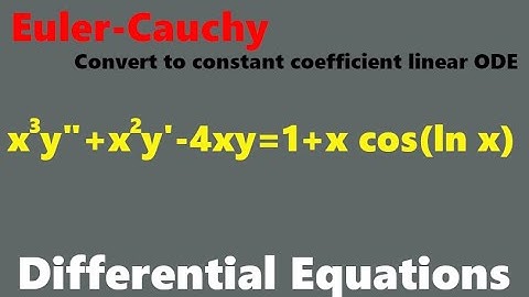Convert Euler-Cauchy equation to constant coefficient linear ODE. x^3y"+x^2y