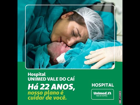 Hospital Unimed Vale do Caí - 22 Anos