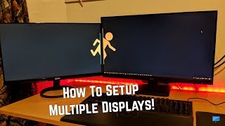 How To Setup Multiple Displays (2019)