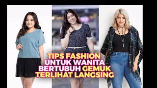 Outfit Wanita Gemuk Terlihat Kurus (Fashion Wanita 2021)