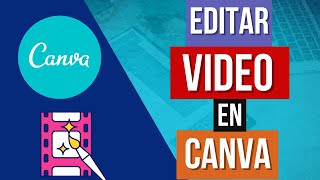 Como crear y editar videos en Canva - Paso a paso