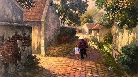 QUÊ XƯA - hoạ sĩ Trần Nguyên