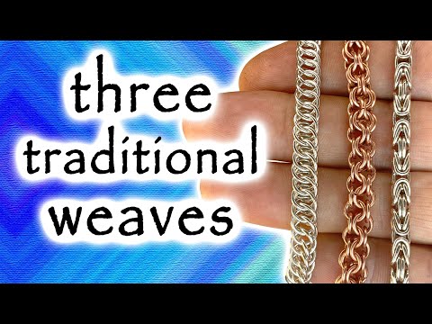 Introduction to chainmail jewelry weaves (patterns for