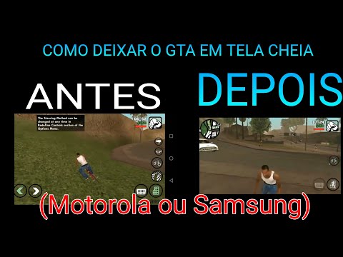 como-deixar-o-gta-san-andreas-1.08-em-tela-cheia-(motorola-ou-samsung)