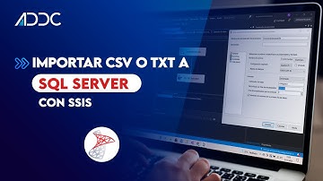SSIS: IMPORTAR CSV O TXT A UNA TABLA DE SQL SERVER