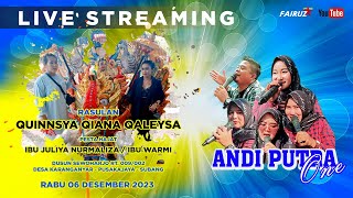 LIVE ANDI PUTRA ONE | DESA KARANGANYAR KEC. PUSAKAJAYA - SUBANG | RABU 06 DESEMBER 2023