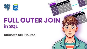 19. FULL OUTER JOIN in SQL  | SQL Course for Beginners