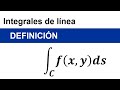 Cálculo Vectorial - Integrales de Línea #1 (Definición)