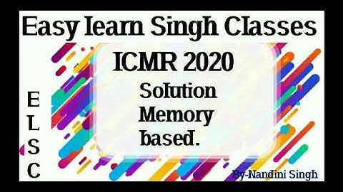 Memory Based Solutions, ICMR-2020 | By Nandini Singh