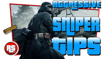 Battlefield 1 sniping guide, bf1 sniper tutorial, How to get better at bf1, aggressive snipping, bf1