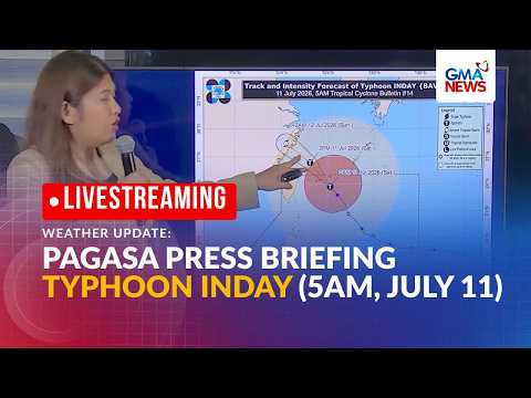 LIVE - Update on Typhoon Inday as of 5:00 AM (July 11, 2026) - Replay | GMA News