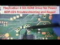 PlayStation 4 BD-ROM Drive No Power BDP-025 Troubleshooting and Repair