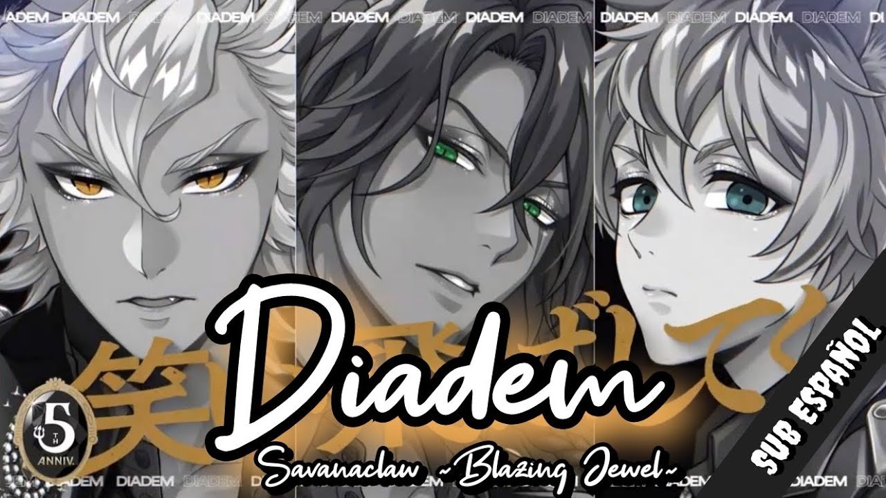 Diadem ~Blazing Jewel: Savanaclaw~ Sub español