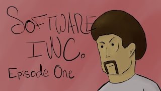 Software Inc. - Episode One