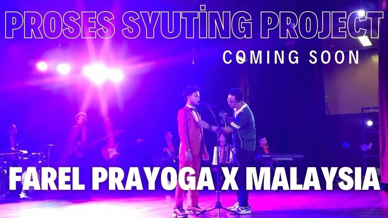 PROSES SHOOTING PROJECT FAREL PRAYOGA OCESTRA MELAYU X MALAYSIA