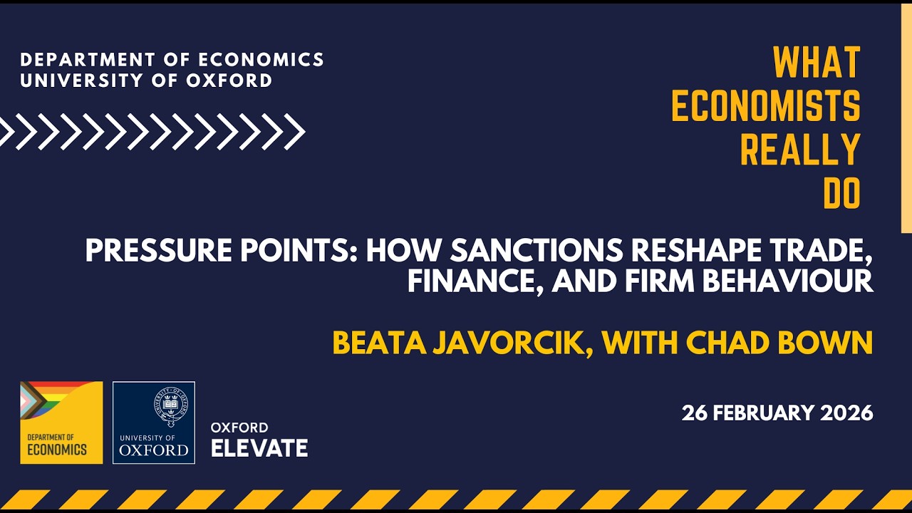Pressure Points: How Sanctions Reshape Trade, Finance, and Firm Behaviour - Beata Javorcik - WERD