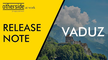 Release Note Vaduz - Compleet