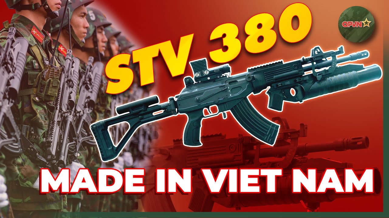 STV-380 | Khi Việt Nam Làm Chủ Vũ Khí Hiện Đại – Niềm Tự Hào “Made in Việt Nam” | QPVN