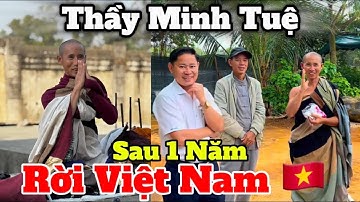 Thầy Minh Tuệ Sau 1 Năm Rời Việt Nam Đầy Biến Động, Sóng Gió | Chia Sẻ Cùng Phật Tử #suminhtue 