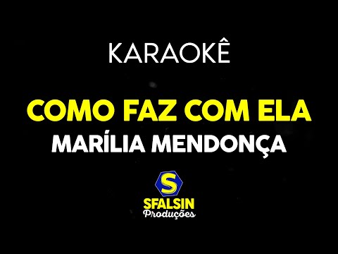 Video thumbnail for COMO FAZ COM ELA - Marília Mendonça