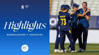 Warwickshire vs Yorkshire | Metro Bank One Day Cup | Full Match Highlights